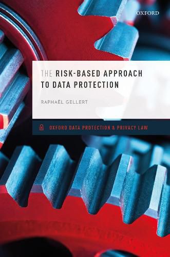Cover image for The Risk-Based Approach to Data Protection