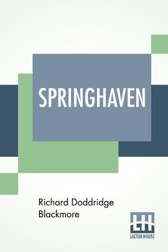 Springhaven: A Tale Of The Great War