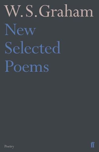 New Selected Poems of W. S. Graham