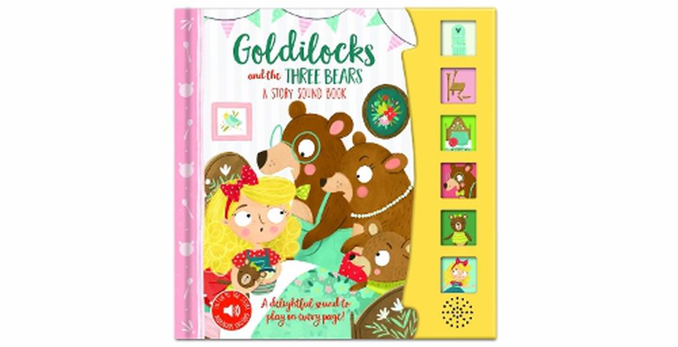 Cover image for Goldilocks and the Three Bears a Story Sound Book