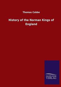 Cover image for History of the Norman Kings of England