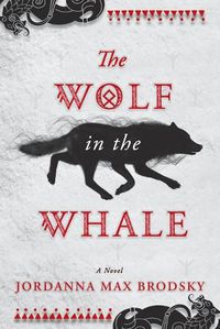 Cover image for The Wolf in the Whale