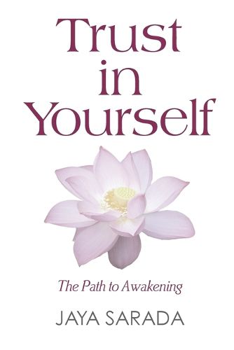 Cover image for Trust in Yourself: The Path to Awakening