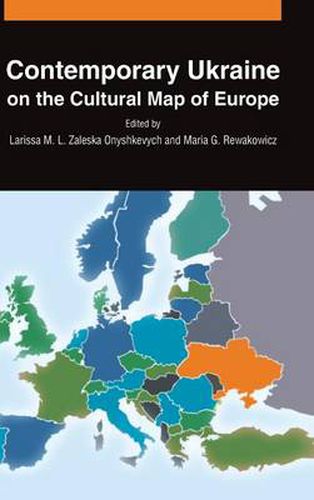 Cover image for Contemporary Ukraine on the Cultural Map of Europe