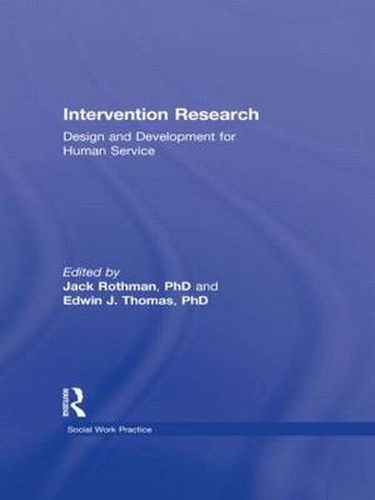 Cover image for Intervention Research: Design and Development for Human Service