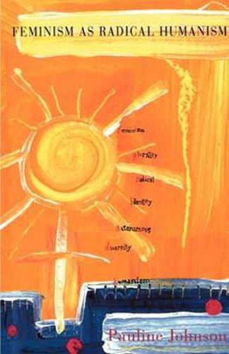 Cover image for Feminism as radical humanism
