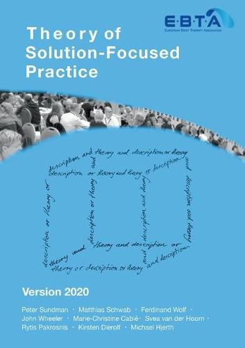 Theory of Solution-Focused Practice: Version 2020