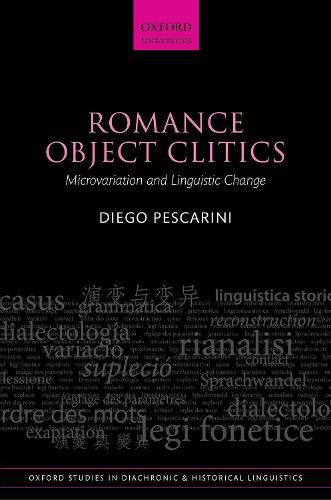 Cover image for Romance Object Clitics: Microvariation and Linguistic Change