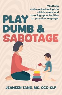 Cover image for Play Dumb & Sabotage