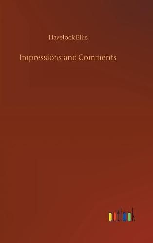 Cover image for Impressions and Comments