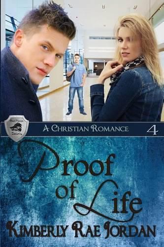 Cover image for Proof of Life: A Christian Romance