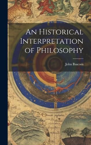 Cover image for An Historical Interpretation of Philosophy