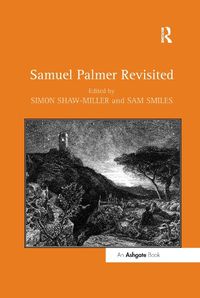 Cover image for Samuel Palmer Revisited