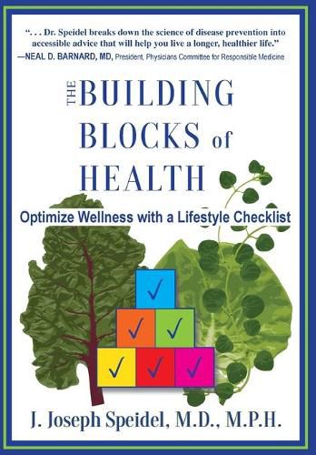 Cover image for The Building Blocks of Health: How to Optimize Your Wellness with a Lifestyle Checklist