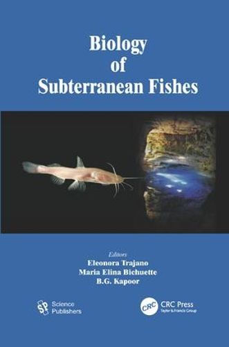 Cover image for Biology of Subterranean Fishes