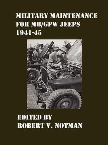 Cover image for Military Maintenance for MB/GPW Jeeps 1941-45