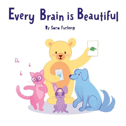 Every Brain is Beautiful