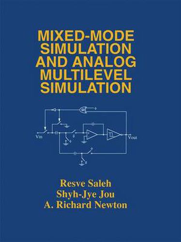 Cover image for Mixed-Mode Simulation and Analog Multilevel Simulation