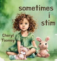 Cover image for Sometimes I Stim