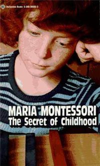 Cover image for The Secret of Childhood