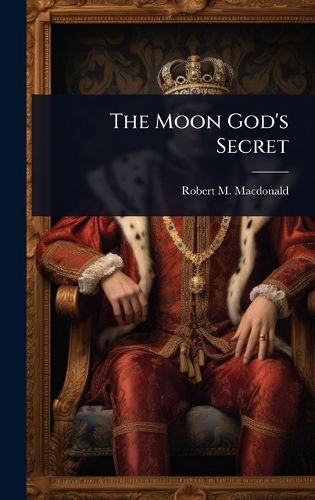 Cover image for The Moon God's Secret