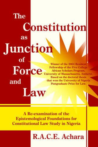 Cover image for The Constitution as Junction of Force and Law