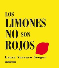 Cover image for Los Limones No Son Rojos