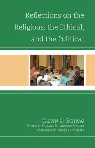 Cover image for Reflections on the Religious, the Ethical, and the Political