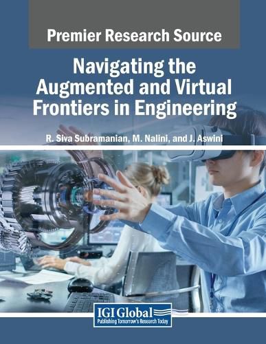 Cover image for Navigating the Augmented and Virtual Frontiers in Engineering