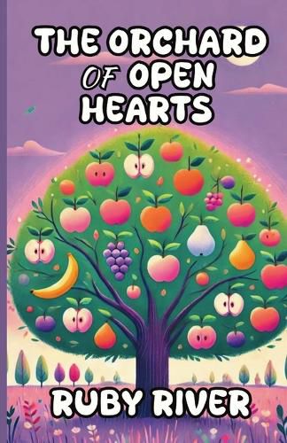 Cover image for The Orchard of Open Hearts