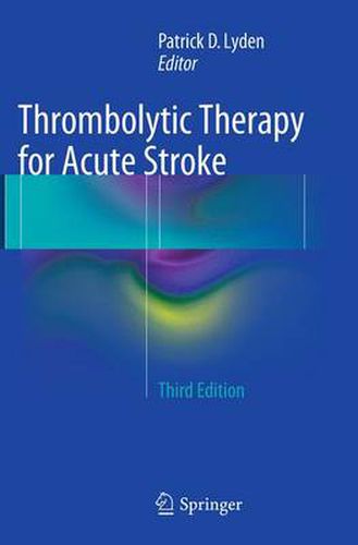 Cover image for Thrombolytic Therapy for Acute Stroke