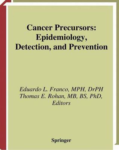 Cover image for Cancer Precursors: Epidemiology, Detection, and Prevention