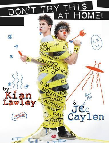 Cover image for Kian and Jc: Don't Try This at Home!