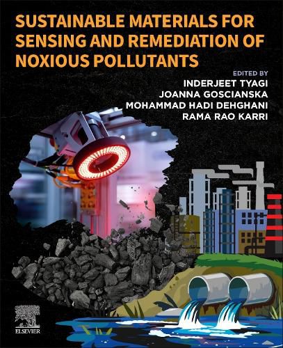 Cover image for Sustainable Materials for Sensing and Remediation of Noxious Pollutants