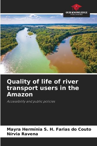 Cover image for Quality of life of river transport users in the Amazon