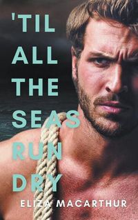 Cover image for 'Til All the Seas Run Dry