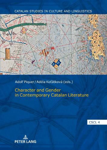 Cover image for Character and Gender in Contemporary Catalan Literature