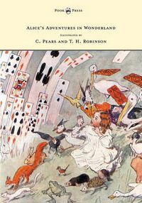 Cover image for Alice's Adventures in Wonderland - Illustrated by H. Robinson