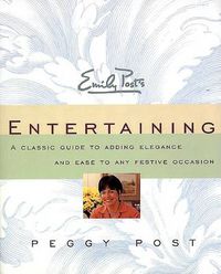 Cover image for Emily Post's Entertaining