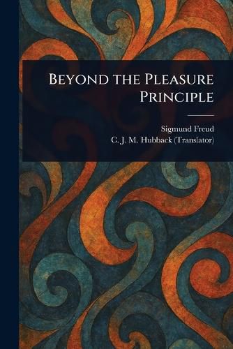 Cover image for Beyond the Pleasure Principle