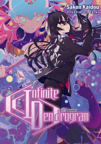 Cover image for Infinite Dendrogram: Volume 21 (Light Novel)