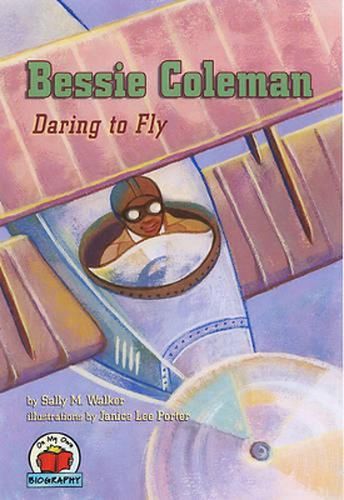 Bessie Coleman: Daring to Fly