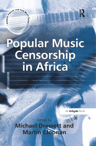 Cover image for Popular Music Censorship in Africa