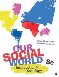 Cover image for Our Social World: Introduction to Sociology