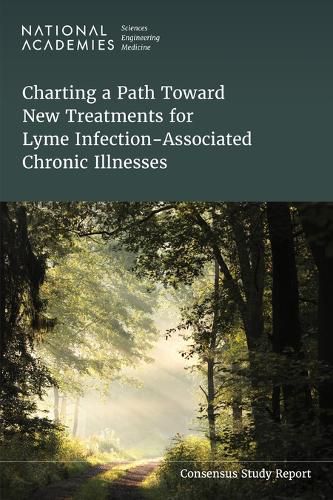 Cover image for Charting a Path Toward New Treatments for Lyme Infection-Associated Chronic Illnesses