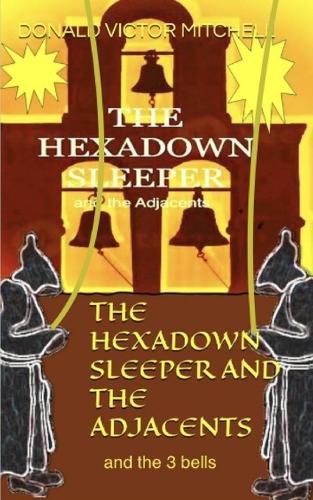 Cover image for The Hexadown Sleeper and the Adjacents