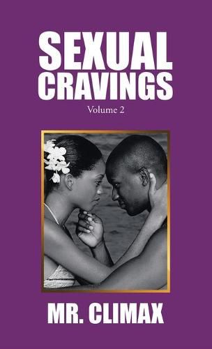 Cover image for Sexual Cravings: Volume 2