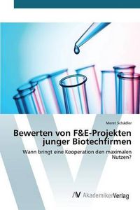 Cover image for Bewerten von F&E-Projekten junger Biotechfirmen
