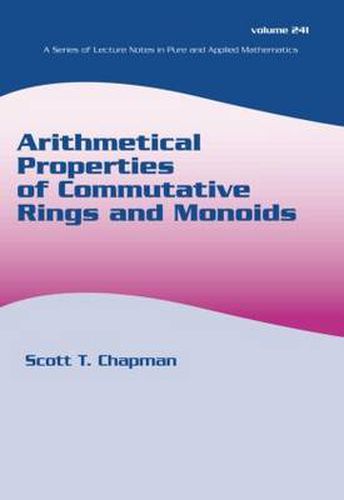 Cover image for Arithmetical Properties of Commutative Rings and Monoids