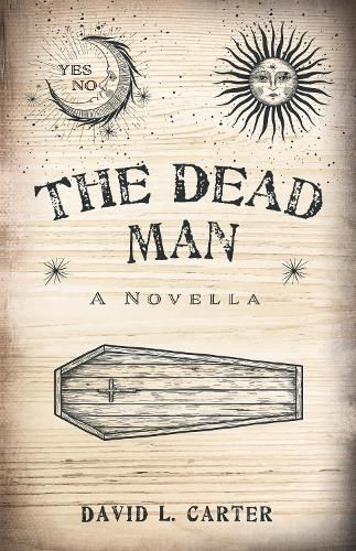 The Dead Man: A Novella